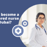 How to became a registered nurse in Dubai