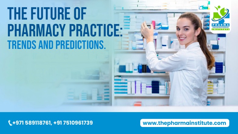 The Future Of Pharmacy Practice