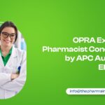 OPRA Exam for Pharmacist Conducted by APC Australia: Eligibility