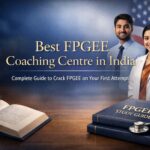 Best FPGEE Coaching Centre in India