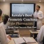 Kerala’s Best Prometric Coaching for Pharmacists