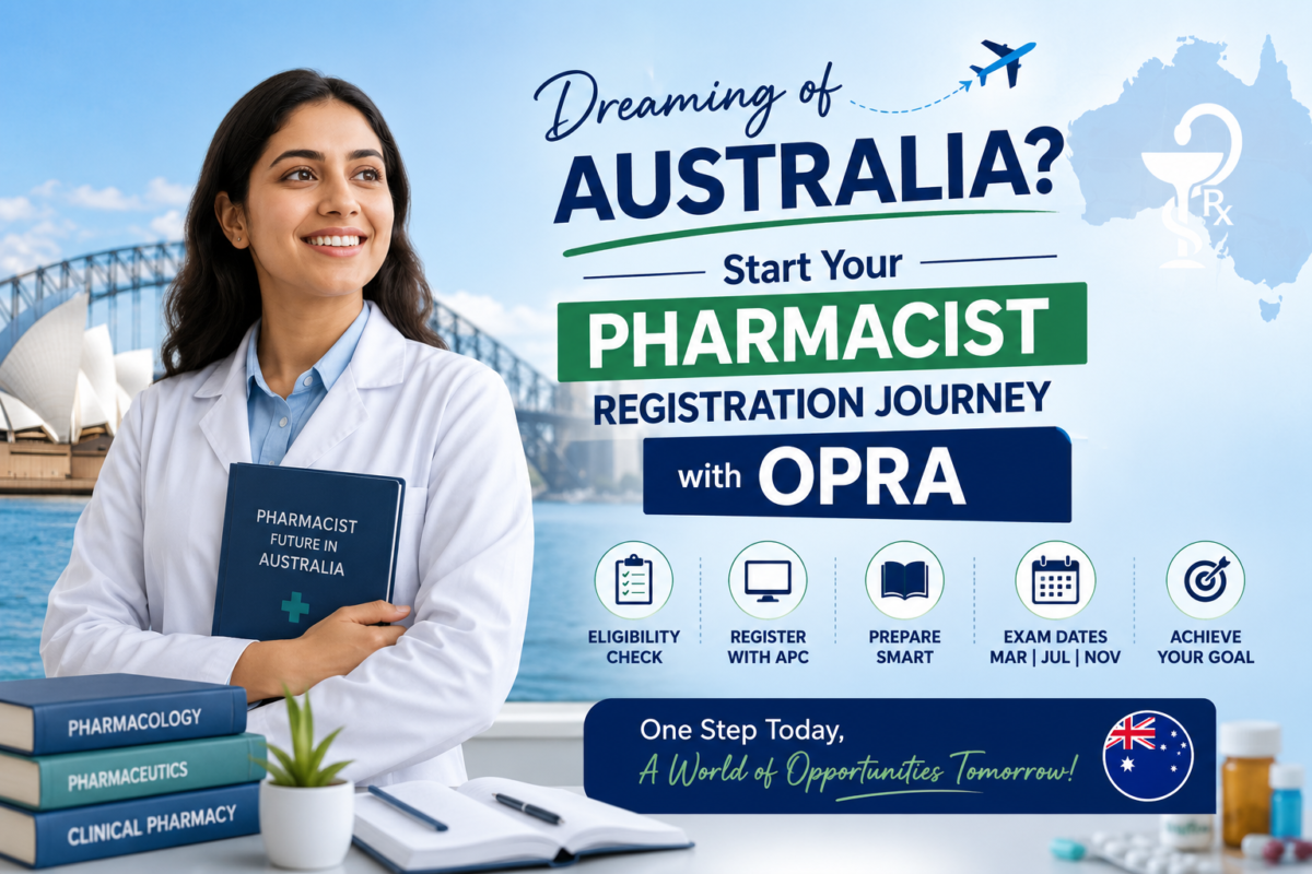 Dreaming of Australia? Start Your Pharmacist Registration Journey with OPRA