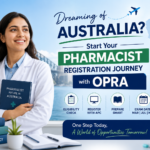 Dreaming of Australia? Start Your Pharmacist Registration Journey with OPRA