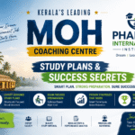 Kerala’s Leading MOH Coaching Centre: Pharma International Institute – Study Plans & Success Secrets