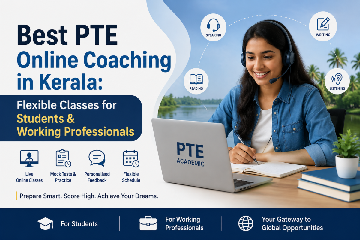 Best PTE Online Coaching in Kerala Flexible Classes for Students & Working Professionals