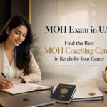 MOH Exam in UAE: Find the Best MOH Coaching Centre in Kerala